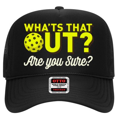 Was That Out? Are You Sure? For Pickleball Players Trucker Hat