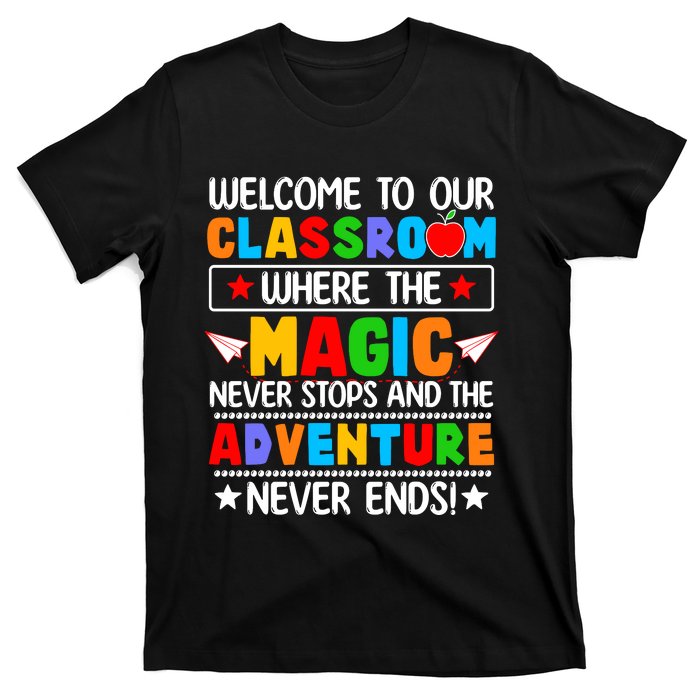 Wecome To Our School Gift Teacher Back To School T-Shirt