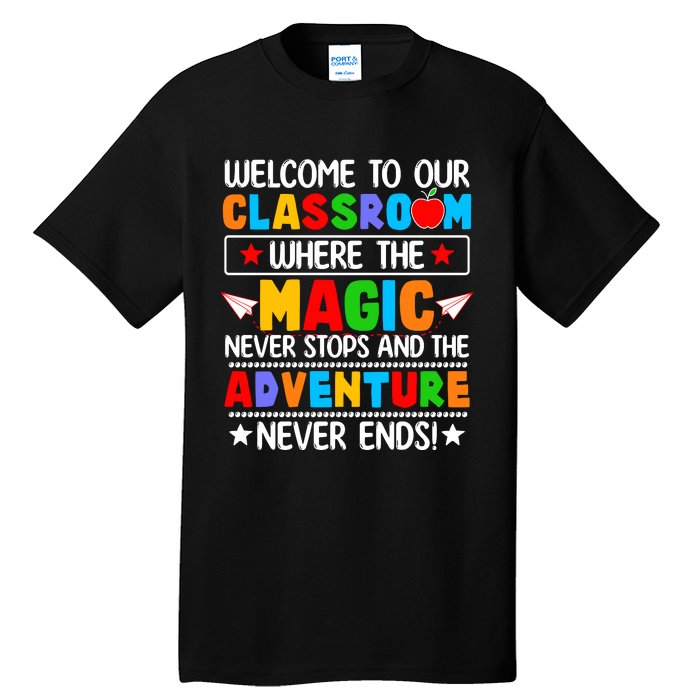 Wecome To Our School Gift Teacher Back To School Tall T-Shirt