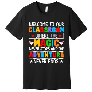 Wecome To Our School Gift Teacher Back To School Premium T-Shirt