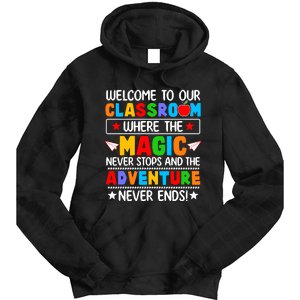 Wecome To Our School Gift Teacher Back To School Tie Dye Hoodie