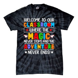 Wecome To Our School Gift Teacher Back To School Tie-Dye T-Shirt