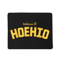 Welcome To Ohio Mousepad