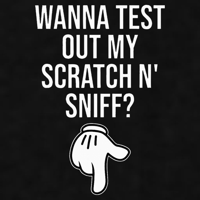 Wanna Test Out My Scratch N Sniff Funny Embarrassing Ladies PosiCharge Tri-Blend Wicking Tank