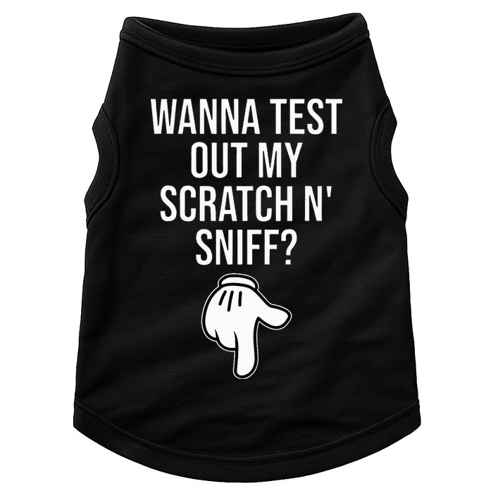 Wanna Test Out My Scratch N Sniff Funny Embarrassing Doggie Tank