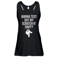 Wanna Test Out My Scratch N Sniff Funny Embarrassing Ladies Essential Flowy Tank