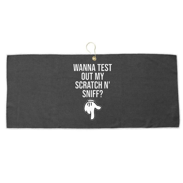Wanna Test Out My Scratch N Sniff Funny Embarrassing Large Microfiber Waffle Golf Towel