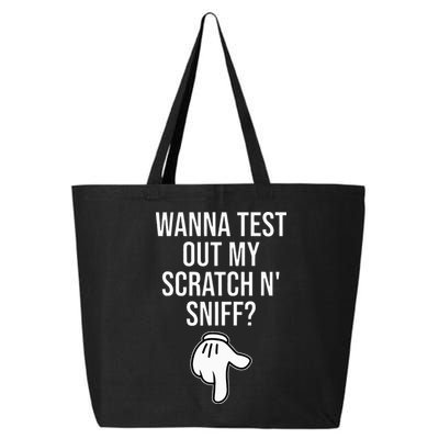 Wanna Test Out My Scratch N Sniff Funny Embarrassing 25L Jumbo Tote