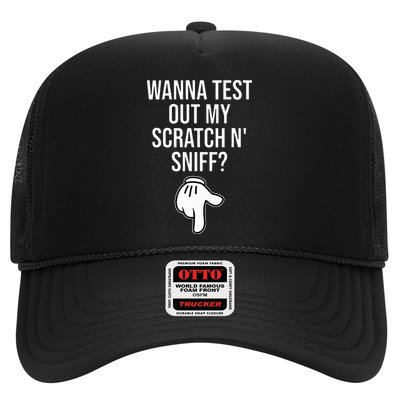 Wanna Test Out My Scratch N Sniff Funny Embarrassing Trucker Hat
