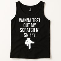 Wanna Test Out My Scratch N Sniff Funny Embarrassing Tank Top