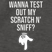 Wanna Test Out My Scratch N Sniff Funny Embarrassing Vector Backpack