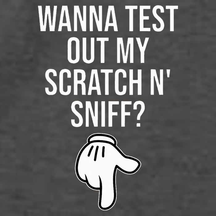 Wanna Test Out My Scratch N Sniff Funny Embarrassing Vector Backpack
