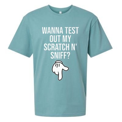 Wanna Test Out My Scratch N Sniff Funny Embarrassing Sueded Cloud Jersey T-Shirt