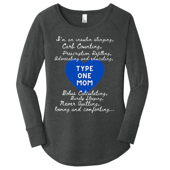 Wo Type One Mom Awareness Type 1 Diabetes Women's Perfect Tri Tunic Long Sleeve Shirt