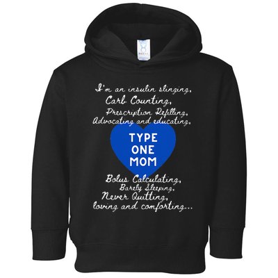 Wo Type One Mom Awareness Type 1 Diabetes Toddler Hoodie