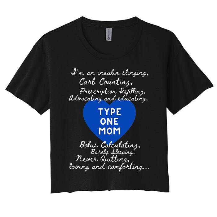 Wo Type One Mom Awareness Type 1 Diabetes Women's Crop Top Tee