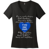 Wo Type One Mom Awareness Type 1 Diabetes Women's V-Neck T-Shirt