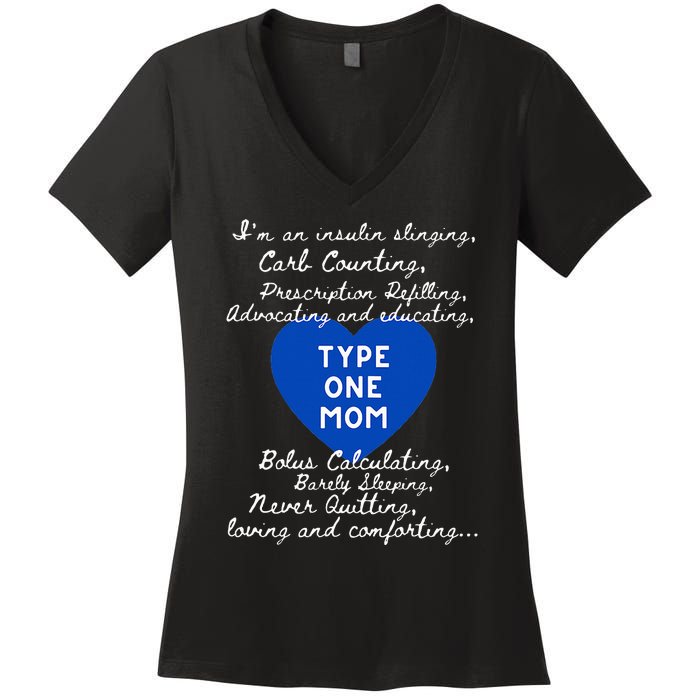 Wo Type One Mom Awareness Type 1 Diabetes Women's V-Neck T-Shirt