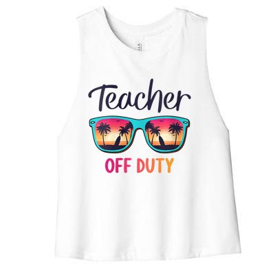 Womens Teacher Off Duty Happy Last Day Of School Teacher Summer Women's Racerback Cropped Tank