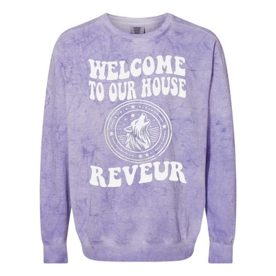 Welcome To Our House Reveur House Of Dreamers Rca Colorblast Crewneck Sweatshirt