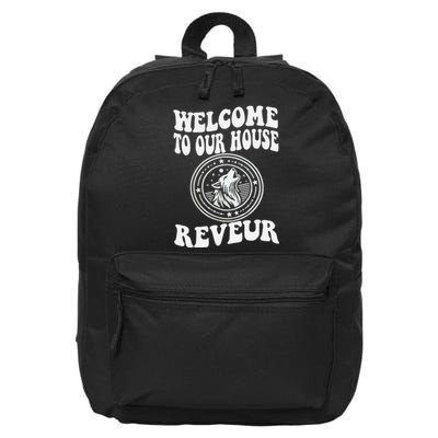 Welcome To Our House Reveur House Of Dreamers Rca 16 in Basic Backpack