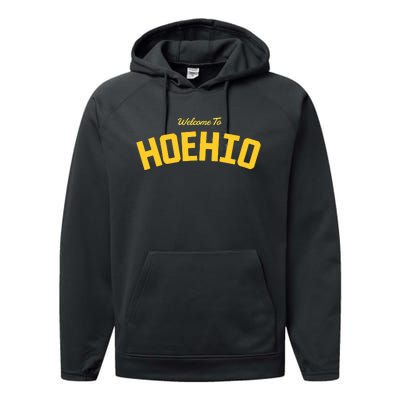 Welcome To Ohio Performance Fleece Hoodie