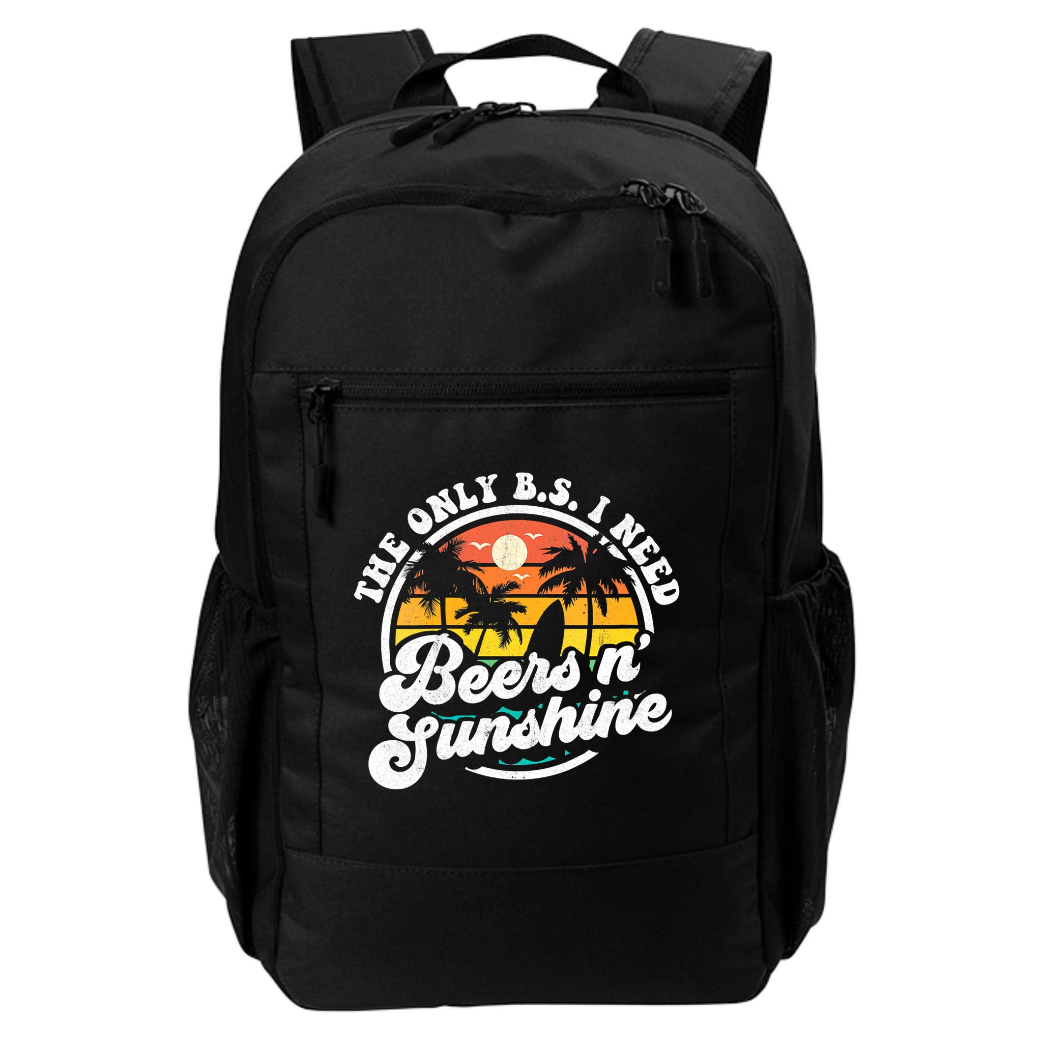 Wo The Only Bs I Need Is Beers And Sunshine Retro Beach Cool Gift Backpack