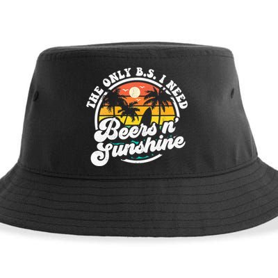 Wo The Only Bs I Need Is Beers And Sunshine Retro Beach Cool Gift Sustainable Bucket Hat