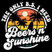 Wo The Only Bs I Need Is Beers And Sunshine Retro Beach Cool Gift Flat Bill Trucker Hat