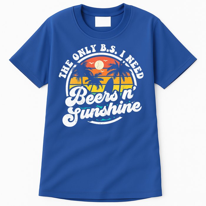 Wo The Only Bs I Need Is Beers And Sunshine Retro Beach Cool Gift Tall T-Shirt