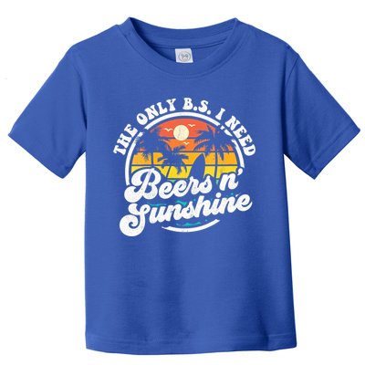 Wo The Only Bs I Need Is Beers And Sunshine Retro Beach Cool Gift Toddler T-Shirt