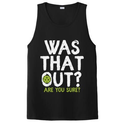 Was That Out Pickleball Pickle Ball Player PosiCharge Competitor Tank