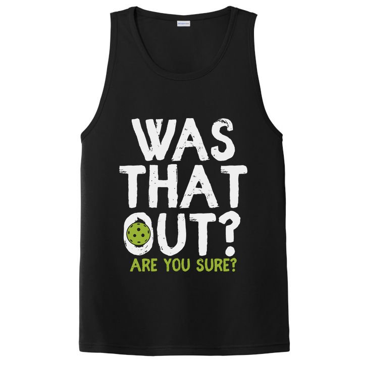 Was That Out Pickleball Pickle Ball Player PosiCharge Competitor Tank