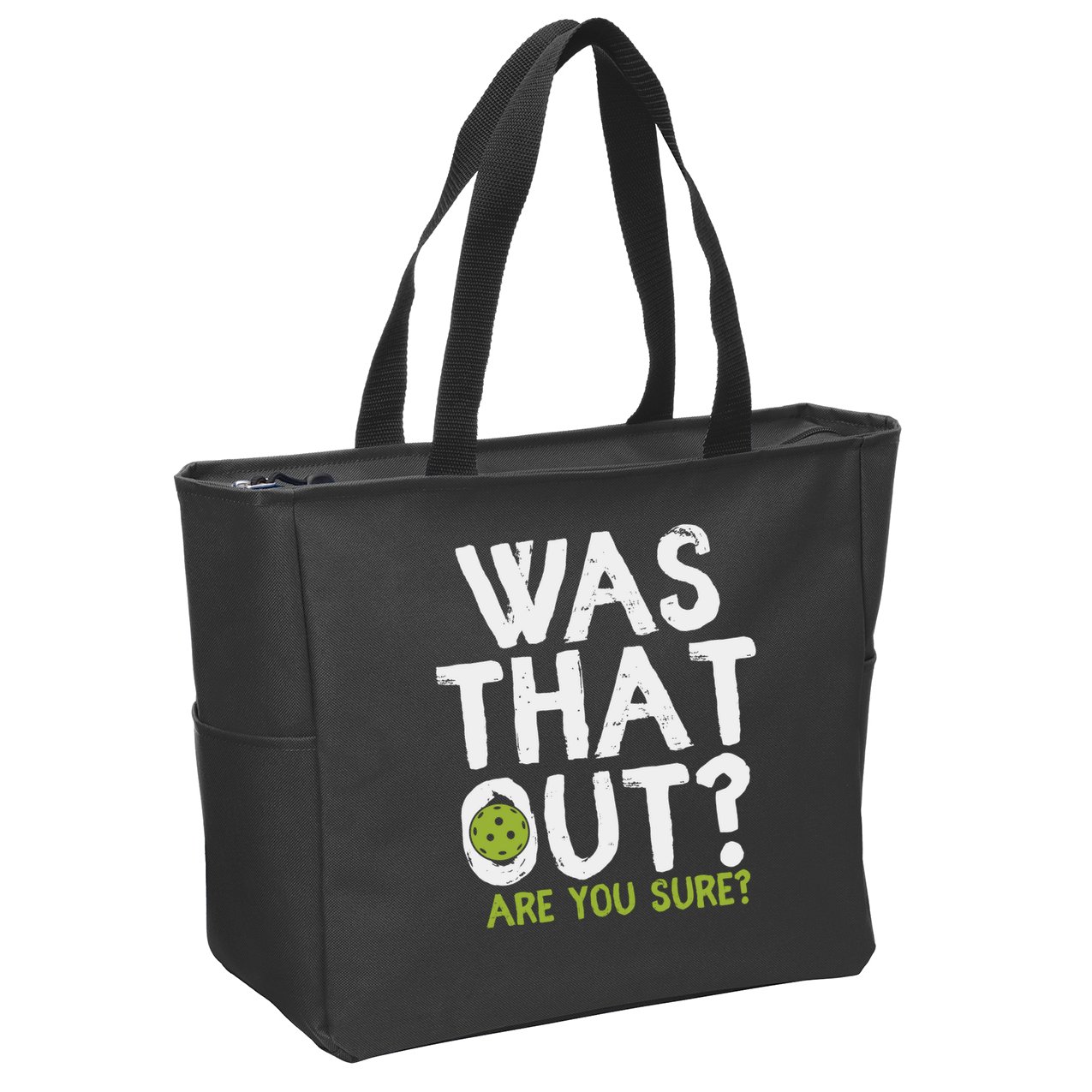 Was That Out Pickleball Pickle Ball Player Zip Tote Bag