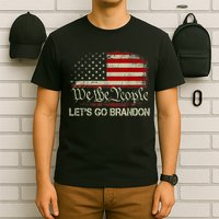 We The People Let's Go Brandon T-Shirt