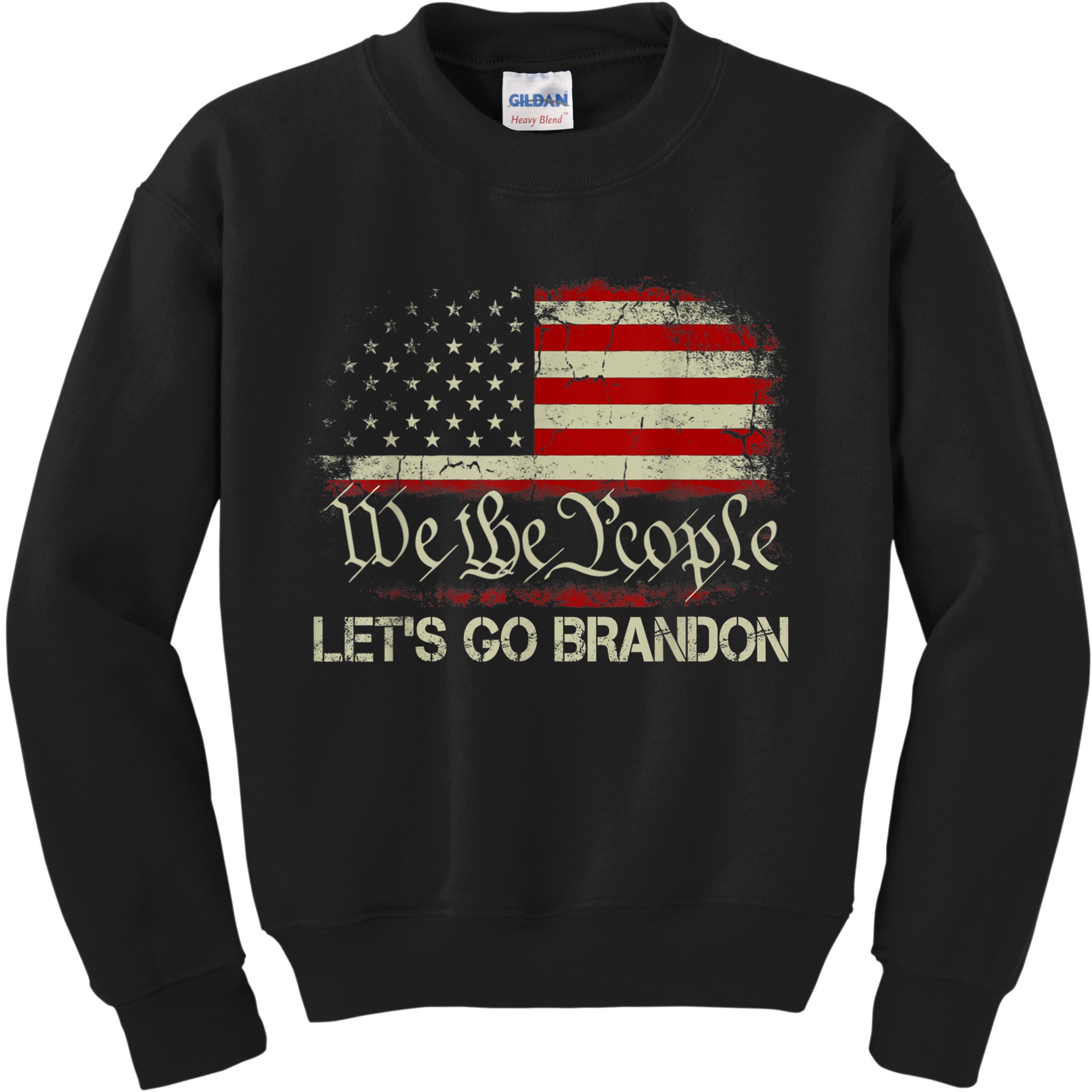 We The People Let's Go Brandon Kids Sweatshirt