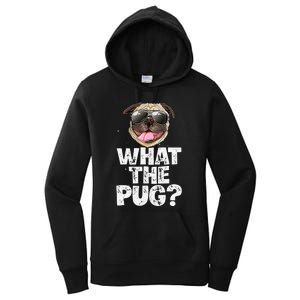 What The Pug Funny Dog Lover Pun Gifts Women's Pullover Hoodie