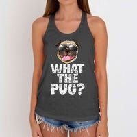 What The Pug Funny Dog Lover Pun Gifts Women's Knotted Racerback Tank