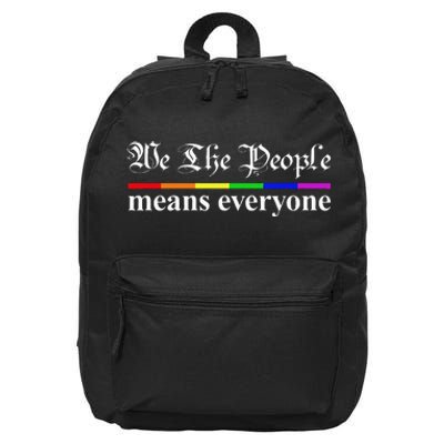 We The People Means Everyone LGBT Pride Month 16 in Basic Backpack