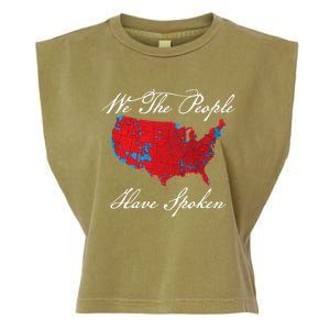 We The People Have Spoken Map Of 2024 Election Results Gift Garment-Dyed Women's Muscle Tee