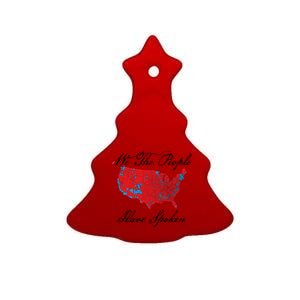 We The People Have Spoken Map Of 2024 Election Results Gift Ceramic Tree Ornament