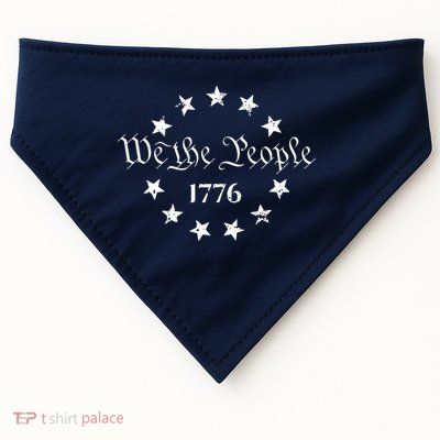 We The People Shirt 1776 Betsy Ross Flag Independence Day USA-Made Doggie Bandana