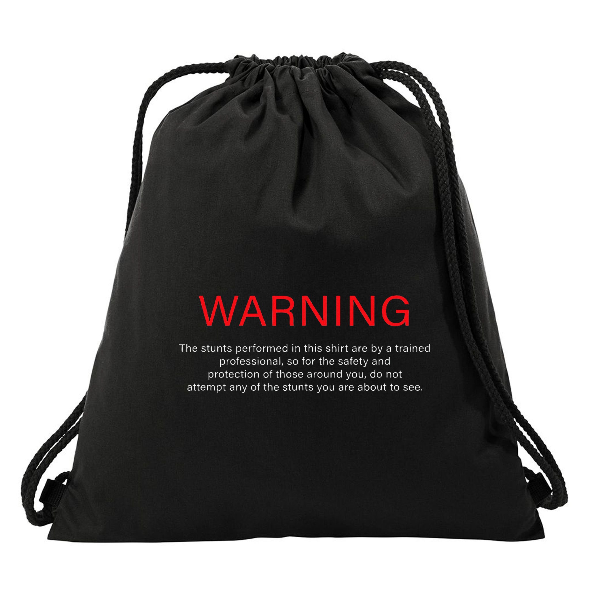 Warning Trained Professional Funny Jackass Stunts Disclaimer Drawstring Bag