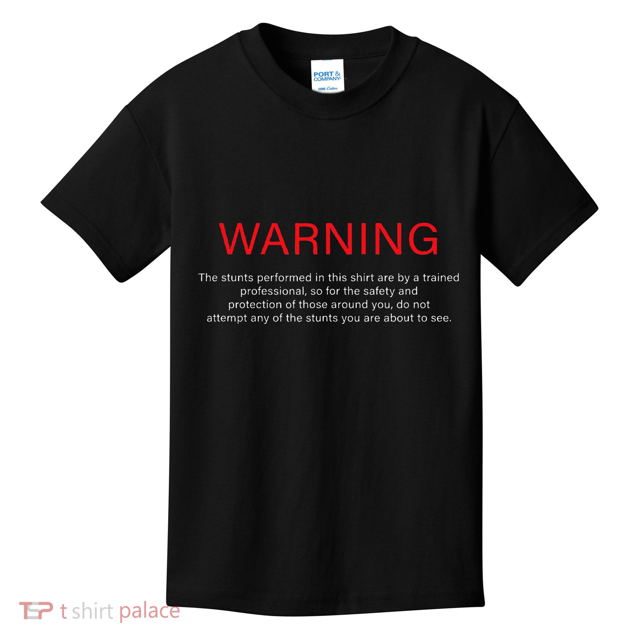 Warning Trained Professional Funny Jackass Stunts Disclaimer Kids T-Shirt