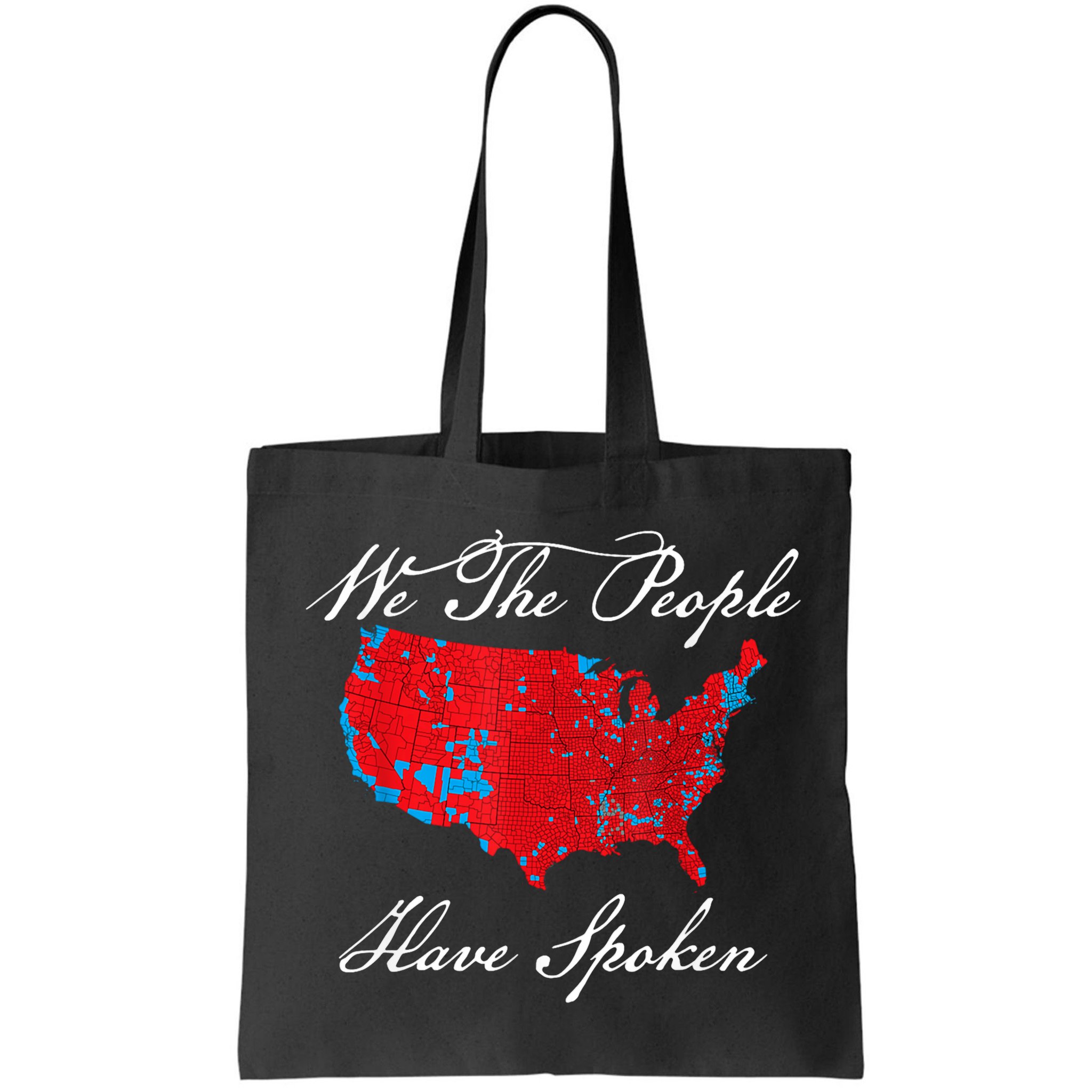 We The People Have Spoken Map Of 2024 Election Results Bag