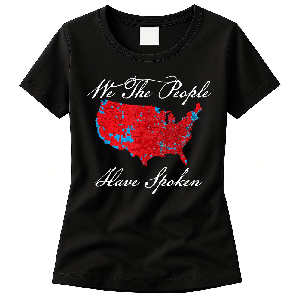 We The People Have Spoken Map Of 2024 Election Results Womens T-Shirt