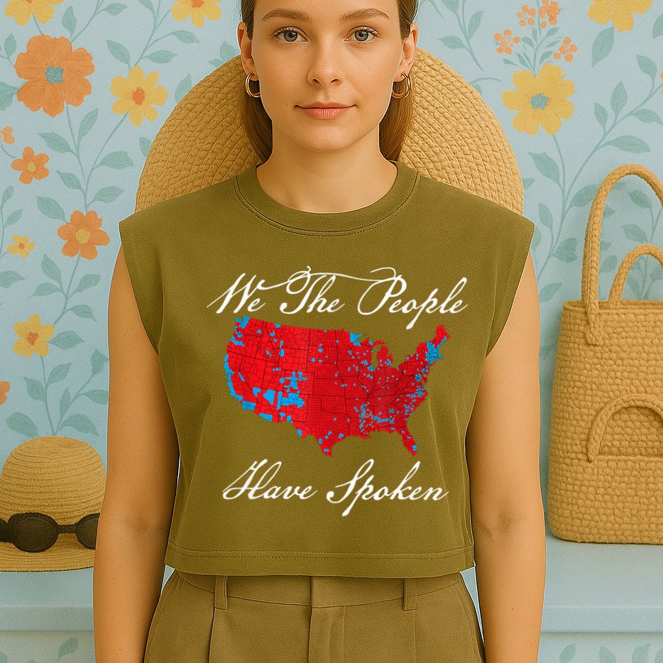 We The People Have Spoken Map Of 2024 Election Results Garment-Dyed Women's Muscle Tee