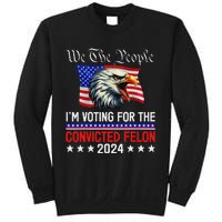 We The People Voting Felon 2024 Eagle Sweatshirt