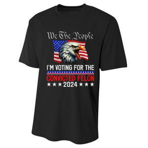 We The People Voting Felon 2024 Eagle Performance Sprint T-Shirt