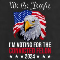 We The People Im Voting For The Convicted Felon 2024 Usa Eagle Adult Drive Performance Visor